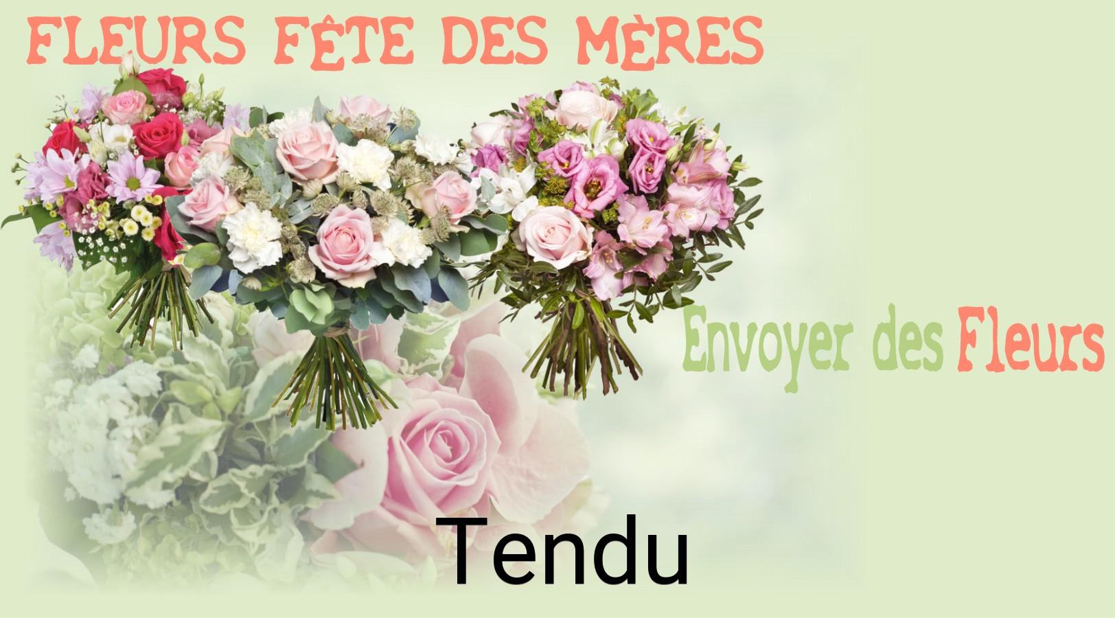 Bouquet de Fête des Mères livré à Tendu